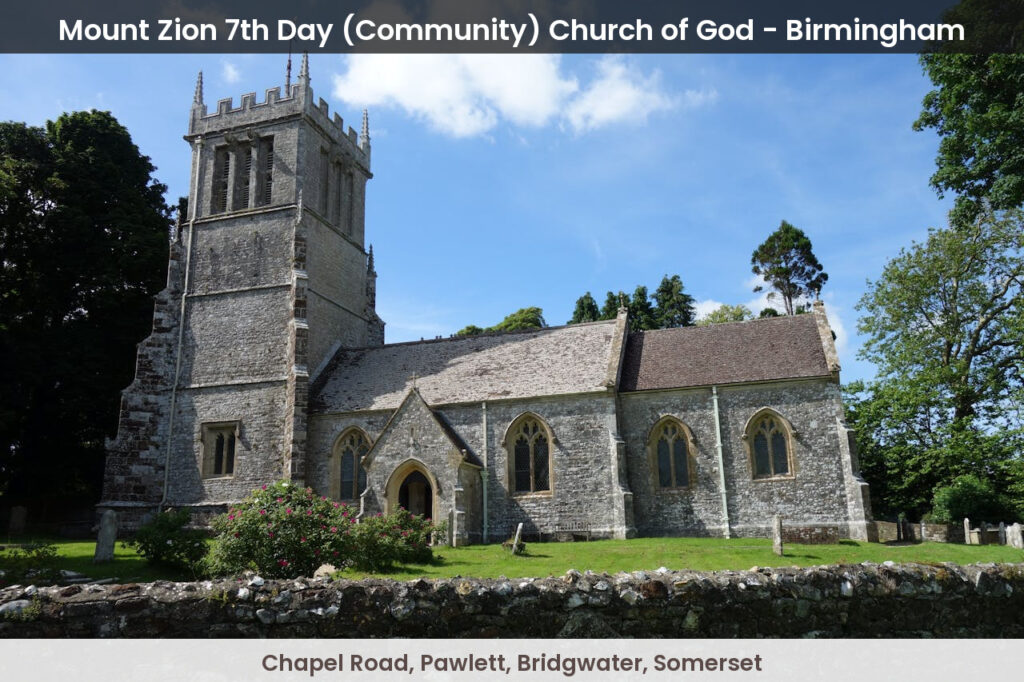 (Bridgwater) Mount Zion 7th Day (Community) Church of God - Birmingham