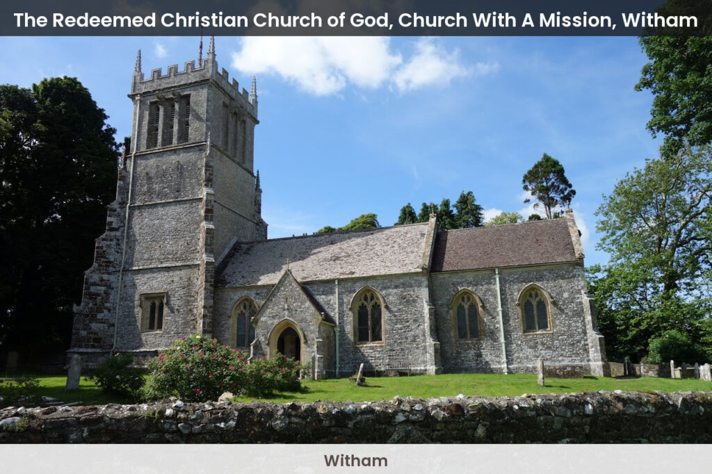 (Witham) The Redeemed Christian Church of God, Church With A Mission, Witham
